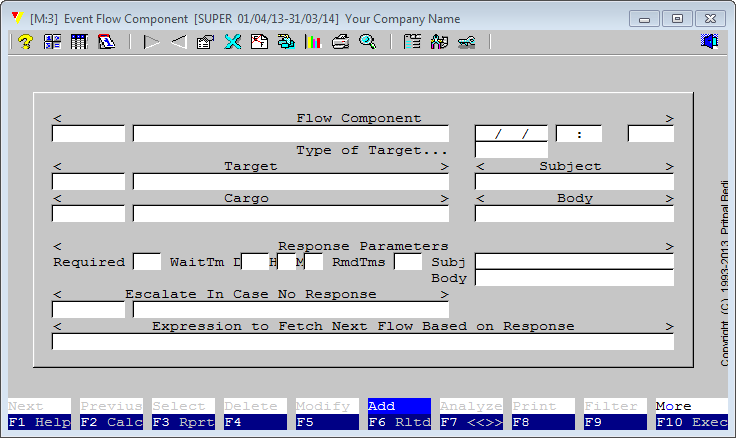 The "Flow" field in above event definition module leads to the screen below. A module containing all blank  fields can only be presented if no entry has been entered, otherwise it always depict values in last-most record.